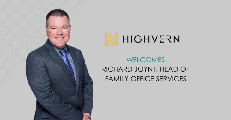 HIGHVERN Group extends its family office reach with appointment of new Head of Family Office Services