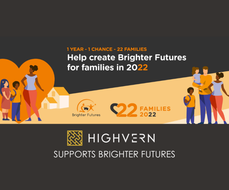 HIGHVERN helps Brighter Futures by signing up to #22Families campaign