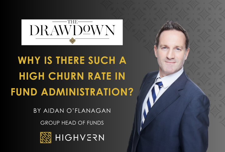 WHY IS THERE SUCH A HIGH CHURN RATE IN FUND ADMINISTRATION?